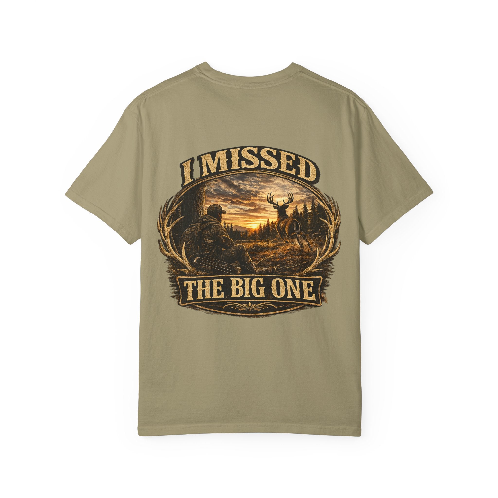 I Missed The Big One T-shirt | Deer Hunting Sunset Graphic
