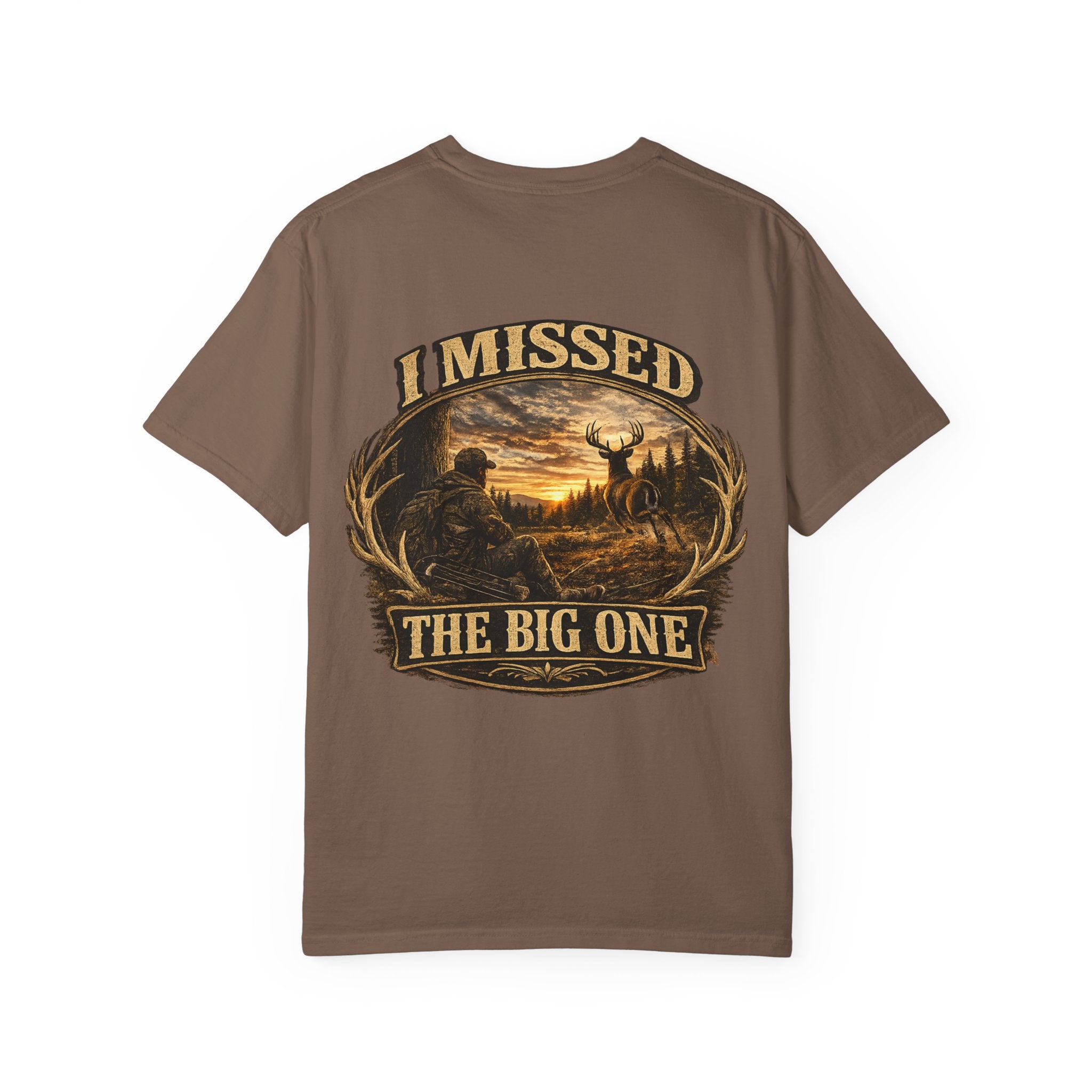 I Missed The Big One T-shirt | Deer Hunting Sunset Graphic