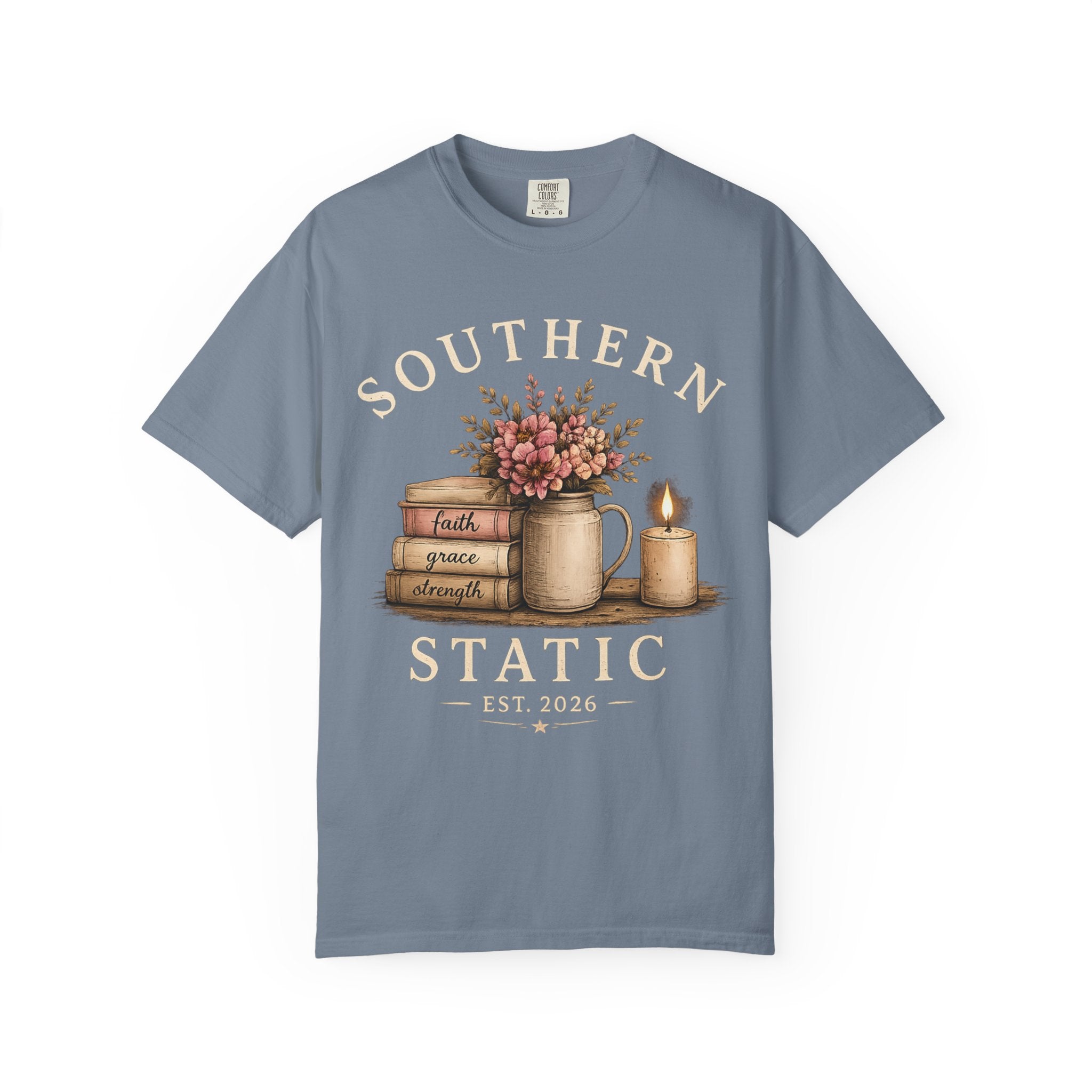 Southern Static Vintage Floral T‑Shirt — Faith, Grace, Strength Stack Design